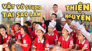 Vì sao chúng mình làm thiện nguyện?