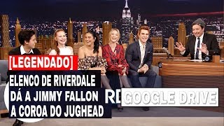 [LEGENDADO PT-BR] O elenco de RIVERDALE dá a Jimmy Fallon a COROA do JUGHEAD [Google Drive]