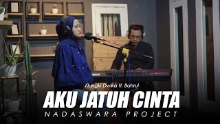 Roulette - Aku Jatuh Cinta ( Nungki Dwika ft. Bahrul Live Cover  )