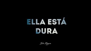 Iván Reyes - Ella Está Dura (Official Audio)