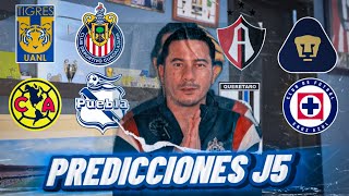 PREDICCIONES JORNADA 5 || LIGA MX