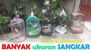 PERBEDAAN UKURAN SIZE SANGKAR BURUNG DI PASAR KEBANYAKAN