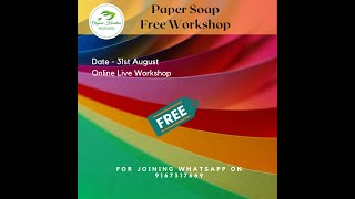 Join Us Live for a Free Paper Soap Making Workshop! how to make paper soap free live workshop