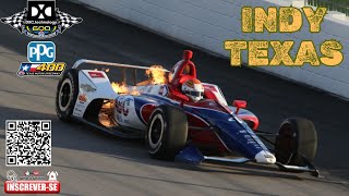 Fórmula Indy 2018 - 09ª Etapa - TEXAS 600