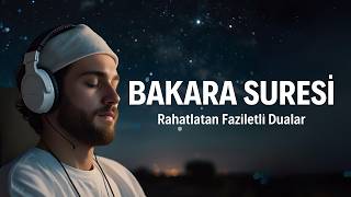 Bakara Suresi: İman ve İbadetin Temelleri