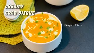 Creamy crab bisque  #creamycrabbisque#crabsoup #souprecipes