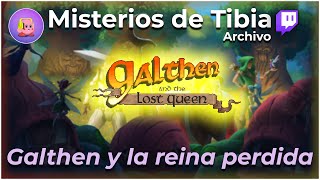 🔴 ¿Quien es Galthen y qué hará en Tibia?