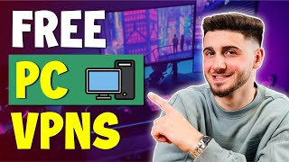 Best Free VPN For PC | TOP Options For 2024