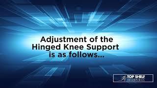 Hinged Knee Supports