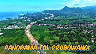 TOL PROBOWANGI TERBARU | Desa Sumberejo sampai Desa Karanganyar Paiton Probolinggo | exit tol paiton