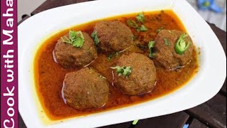 kofta curry recipe ❤️|Cook with Maha | Koftay  ande