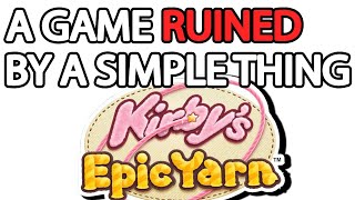 A Game Ruined By a Simple Thing - A Kirby's Epic Yarn Review