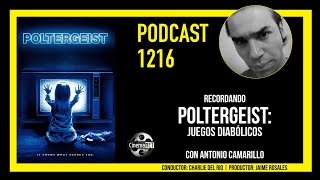 CinemaNET 1216: Recordando Poltergeist (1982) con Antonio Camarillo.