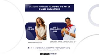 Changing Mindsets: Mastering The Art of Change in Leadership