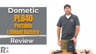 Dometic PLB40 Portable Lithium Battery Review | RackUp+Go