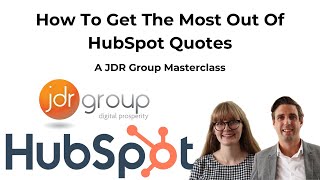 How To Get The Most Out Of HubSpot Quotes - Masterclass