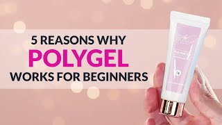 5 Reasons Why POLYGEL Works For BEGINNERS! l Double Dip X The Nails Queen 🤍💅