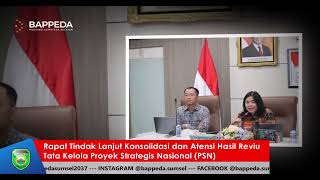 Rapat Tindak Lanjut Konsolidasi dan Atensi Hasil Reviu Tata Kelola Proyek Strategis Nasional