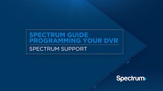 Spectrum Guide – DVR