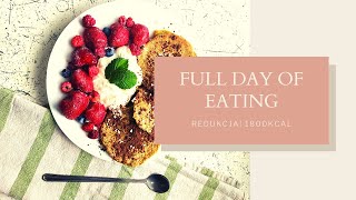 FULL DAY OF EATING| 1800KCAL