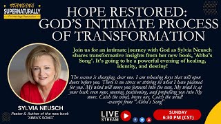 Hope Restored: God’s Intimate Process of Transformation as You Stand for Marriage Restoration