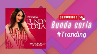 Bunda corla - Mana bunda Mana bunda