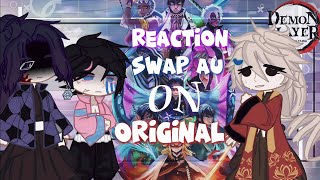 Hashira Swap AU reaction to Hashira original           [🇷🇺/🇬🇧] (My AU.!)