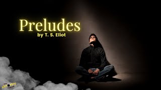 ‘Preludes’ by T. S. Eliot’ (Podcast: Season 5, Episode 7)