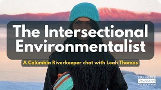 LYC “The Intersectional Environmentalist” Book Talk with Leah Thomas