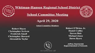 Whitman-Hanson Regional School Committee 4/29/2020