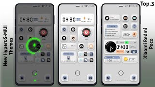 3 New HyperOS-MIUI Themes for Xiaomi,Redmi,Poco | Best HyperOS-MIUI Themes🤩