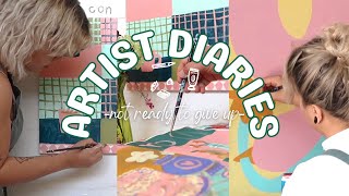 artist diaries: episode 1- not ready to give up