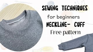 Basic neckline sewing technique for beginners | Sew beginners | free parttern | Easy to sew