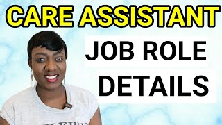 UK CARE ASSISTANT JOB ROLE//WHAT TO EXPECT AS A CARE ASSISTANT IN THE UK