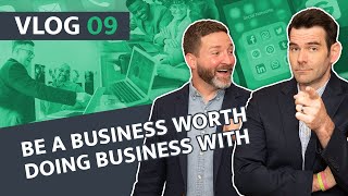 iProv VLOG #09 - Be a business worth doing business with