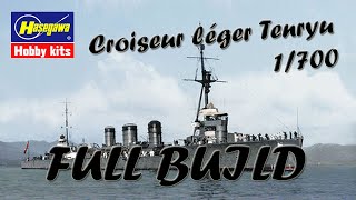 IJN Tenryu 1/700 Hasegawa - Full Build