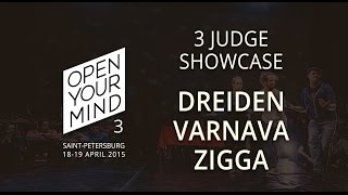 Judge Show: Dreiden, Varnava & Zigga | OPEN YOUR MIND 3 | Experimental dance