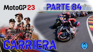 MotoGP 23 - IL SACHSENRING PRESENTA SEMPRE DIFFICOLTÀ, 120% AGGRESSIVITÀ - CARRIERA PARTE 84