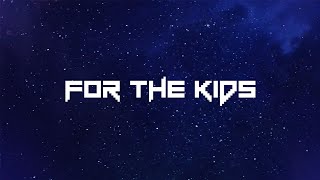 McFly - For The Kids (Official Audio)