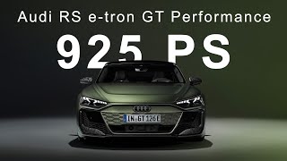 Audi RS e-tron GT Performance – Mit 925 PS zum Gipfel der Elektrosportwagen von Audi?