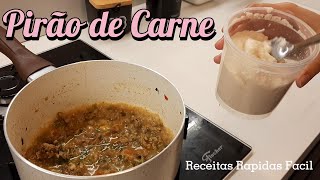 PIRÃO DE CARNE DELICIOSO COM DICA | receita rápida e fácil