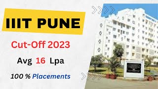 IIIT Pune Cut off 2023 🔥| All Categories & All Branches | CSAB Round - 2 | JEE Mains 2023 #iiitpune