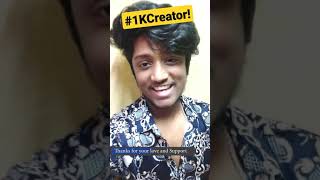 1K Subscriber Special | #1KCreator #Shorts #youtubeShorts