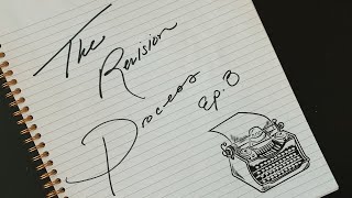 The Revision Process Ep.3