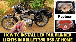 LED Tail Blinker Light Installation in Royal Enfield Bullet 350 BS6 Brake light Blink @rkcreations03