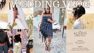 Wedding Vlog Hairstylist | The Kabs Wedding 2024 | small business 2024 | meet the kids | bridal hair