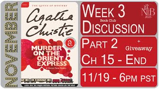 Week 3 Discussion - Murder on the Orient Express - Finale