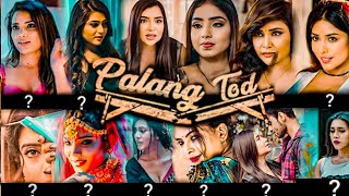 Palang Tod Web Series All Actress Name | Samar Zone.