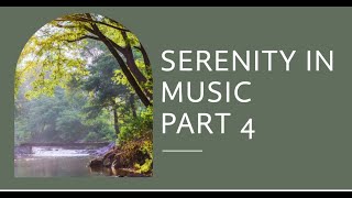 Calming Music for Stress Reduction and Focus, Part 4