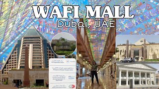 WAFI MALL|DUBAI'S-EGYPTIAN-THEMED DESTINATION|PHILIPPINE PASSPORT RENEWAL|EASY AND CONVENIENT|